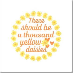 There should be a thousand yellow daisies. Posters and Art